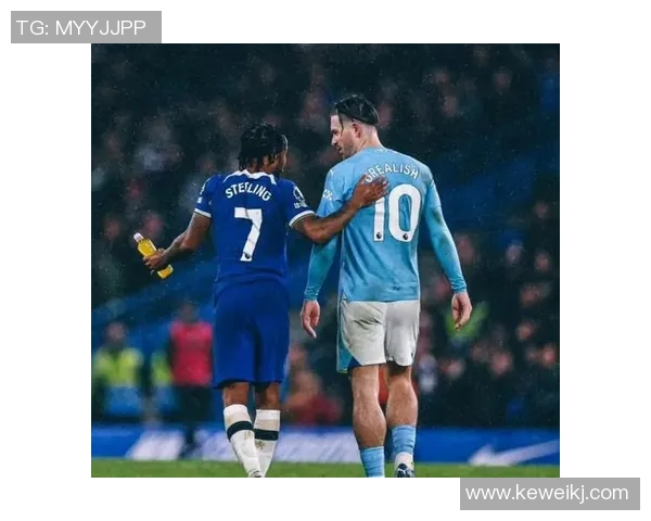 曼城与切尔西精彩对决集锦回顾,重温经典瞬间与精彩进球时刻 曼城与切尔西精彩对决集锦回顾,重温经典瞬间与精彩进球时刻